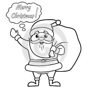 Santa claus with Christmas gifts bag and saying Merry Christmas and Happy New Year. Black and white vector illustration for colori photo